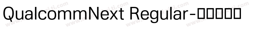 QualcommNext Regular字体转换